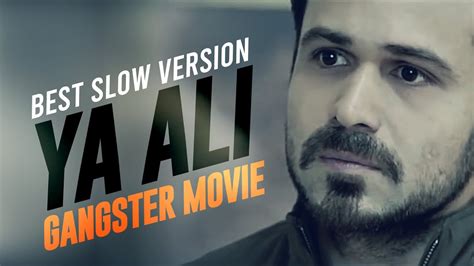 ya aali song download|ya ali gangster song download.